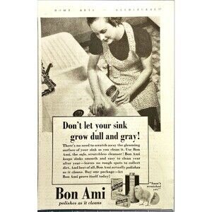 Bon Ami Powder Cleaner "Don't let your sink grow dull & Gray" Vtg Print Ad 1939